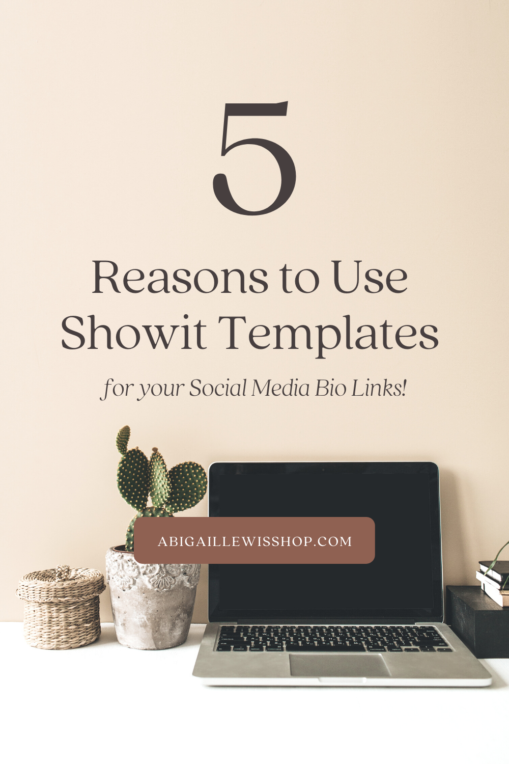 5 Reasons to Start Using Showit Templates for Your Bio Links
